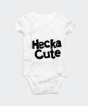 "Hecka Cute" Baby Onesie